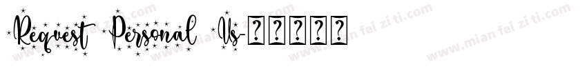 Request Personal Us字体转换